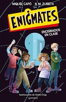 ENIGMATES ¡ENCERRADOS EN CLASE! | 9788418318917 | CAPÓ, MIQUEL / ZUBIETA, H.M. | Llibreria Aqualata | Comprar llibres en català i castellà online | Comprar llibres Igualada