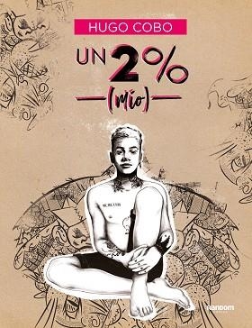 UN 2% (MÍO) | 9788418040184 | COBO, HUGO | Llibreria Aqualata | Comprar llibres en català i castellà online | Comprar llibres Igualada