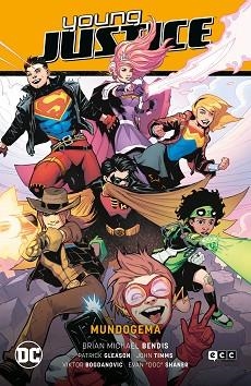 YOUNG JUSTICE 1. MUNDOGEMA (PERDIDOS EN EL MULTIVERSO - PARTE 1) | 9788418931772 | BENDIS, BRIAN MICHAEL | Llibreria Aqualata | Comprar llibres en català i castellà online | Comprar llibres Igualada