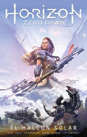 HORIZON ZERO DAWN 1/3 | 9788413421605 | TOOLE, ANNE / MAULINA, ANN | Llibreria Aqualata | Comprar llibres en català i castellà online | Comprar llibres Igualada