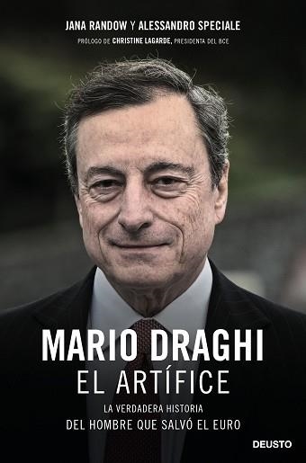 MARIO DRAGHI, EL ARTÍFICE | 9788423432936 | RANDOW, JANA / SPECIALE, ALESSANDRO | Llibreria Aqualata | Comprar llibres en català i castellà online | Comprar llibres Igualada