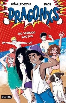 DRAGONXS 4. UN VERANO JUNTOS | 9788408249177 | LEDESMA GARCÍA, IVÁN / BERMÚDEZ ROMERO, JUAN | Llibreria Aqualata | Comprar llibres en català i castellà online | Comprar llibres Igualada