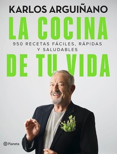 COCINA DE TU VIDA, LA | 9788408249191 | ARGUIÑANO, KARLOS | Llibreria Aqualata | Comprar llibres en català i castellà online | Comprar llibres Igualada