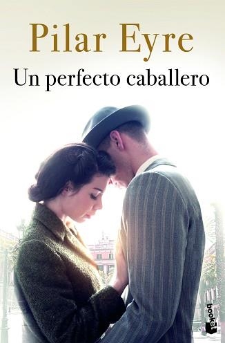 UN PERFECTO CABALLERO | 9788408249542 | EYRE, PILAR | Llibreria Aqualata | Comprar llibres en català i castellà online | Comprar llibres Igualada