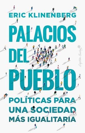 PALACIOS DEL PUEBLO | 9788412390278 | KLINENBERG, ERIC | Llibreria Aqualata | Comprar llibres en català i castellà online | Comprar llibres Igualada