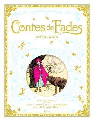 CONTES DE FADES. ANTOLOGIA | 9788447946242 | AA.VV | Llibreria Aqualata | Comprar llibres en català i castellà online | Comprar llibres Igualada