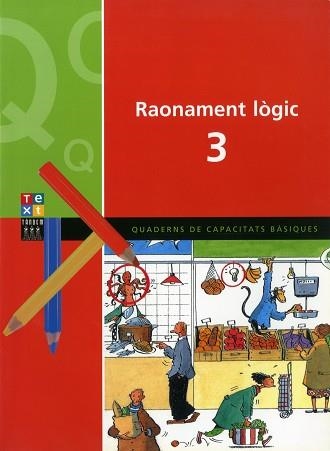 RAONAMENT LÒGIC 3 | 9788481314458 | LOSANTOS, CRISTINA | Llibreria Aqualata | Comprar llibres en català i castellà online | Comprar llibres Igualada