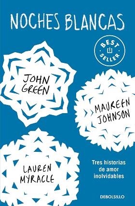 NOCHES BLANCAS | 9788466353700 | GREEN, JOHN / LANGE, ERIN/JOHNSON, MAUREEN | Llibreria Aqualata | Comprar llibres en català i castellà online | Comprar llibres Igualada