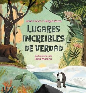 LUGARES INCREÍBLES DE VERDAD | 9788418057984 | CÍVICO, IRENE / PARRA, SERGIO | Llibreria Aqualata | Comprar llibres en català i castellà online | Comprar llibres Igualada