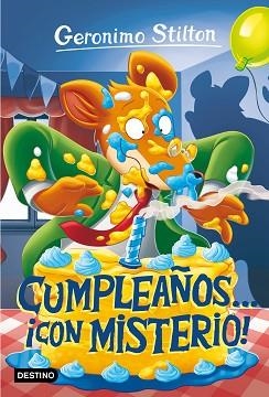 GERONIMO STILTON 85. CUMPLEAÑOS... ¡CON MISTERIO! | 9788408244387 | STILTON, GERÓNIMO | Llibreria Aqualata | Comprar llibres en català i castellà online | Comprar llibres Igualada