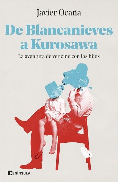 DE BLANCANIEVES A KUROSAWA | 9788411000291 | OCAÑA, JAVIER | Llibreria Aqualata | Comprar llibres en català i castellà online | Comprar llibres Igualada