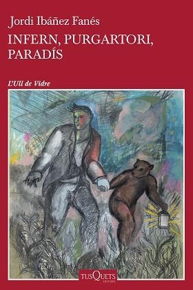 INFERN, PURGATORI, PARADÍS | 9788411070423 | IBÁÑEZ FANÉS, JORDI | Llibreria Aqualata | Comprar llibres en català i castellà online | Comprar llibres Igualada