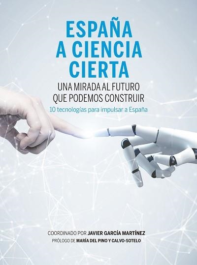 ESPAÑA A CIENCIA CIERTA | 9788498755206 | GARCÍA MARTÍNEZ, JAVIER | Llibreria Aqualata | Comprar llibres en català i castellà online | Comprar llibres Igualada