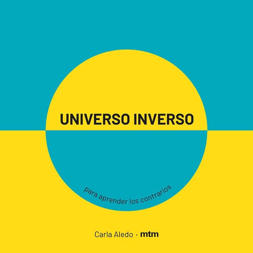 UNIVERSO INVERSO | 9788417165413 | ALEDO, CARLA | Llibreria Aqualata | Comprar llibres en català i castellà online | Comprar llibres Igualada