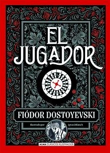 JUGADOR, EL | 9788418395123 | DOSTOEVSKIÏ, FIODOR MIJAÏLOVICH | Llibreria Aqualata | Comprar libros en catalán y castellano online | Comprar libros Igualada