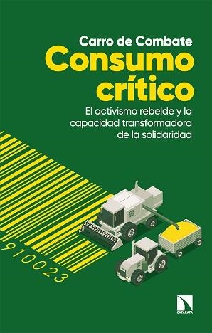 CONSUMO CRÍTICO | 9788413523491 | Llibreria Aqualata | Comprar llibres en català i castellà online | Comprar llibres Igualada