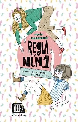 REGLA NÚM. 1 | 9788418592430 | IRIBERTEGUI, IDOIA | Llibreria Aqualata | Comprar libros en catalán y castellano online | Comprar libros Igualada