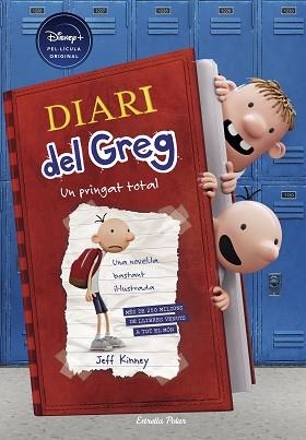 DIARI DEL GREG 1. UN PRINGAT TOTAL (EDICIÓ DISNEY) | 9788413891170 | KINNEY, JEFF | Llibreria Aqualata | Comprar llibres en català i castellà online | Comprar llibres Igualada