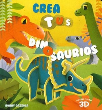 CREA TUS DINOSAURIOS (CONTIENE FIGURAS 3D) | 9788468266671 | CAZZOLA, RONNY | Llibreria Aqualata | Comprar llibres en català i castellà online | Comprar llibres Igualada