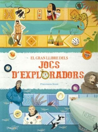 GRAN LLIBRE DELS JOCS D'EXPLORADORS, EL  (VVKIDS) | 9788468273037 | ROSSI, FRANCESCA | Llibreria Aqualata | Comprar llibres en català i castellà online | Comprar llibres Igualada