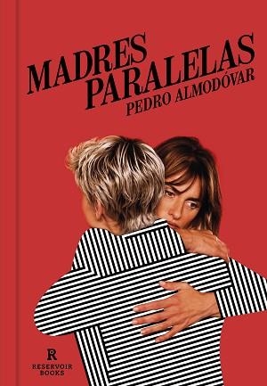 MADRES PARALELAS | 9788418897238 | ALMODÓVAR, PEDRO | Llibreria Aqualata | Comprar llibres en català i castellà online | Comprar llibres Igualada