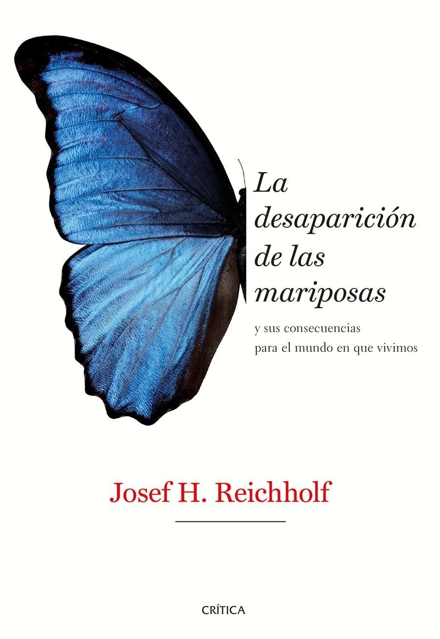 DESAPARICIÓN DE LAS MARIPOSAS, LA | 9788491992318 | REICHHOLF, JOSEF H. | Llibreria Aqualata | Comprar llibres en català i castellà online | Comprar llibres Igualada