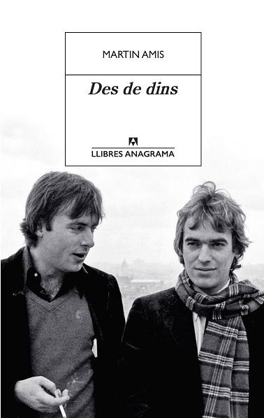 DES DE DINS | 9788433916006 | AMIS, MARTIN | Llibreria Aqualata | Comprar libros en catalán y castellano online | Comprar libros Igualada