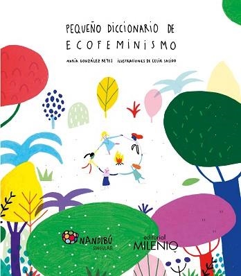 PEQUEÑO DICCIONARIO DE ECOFEMINISMO | 9788497439428 | GONZÁLEZ REYES, MARÍA / SACIDO MARTÍN, CELIA | Llibreria Aqualata | Comprar llibres en català i castellà online | Comprar llibres Igualada