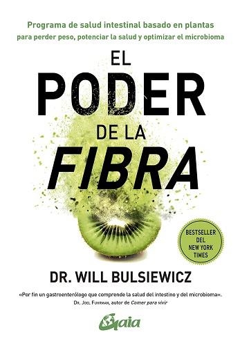 PODER DE LA FIBRA, EL | 9788484459620 | BULLSIEWICZ, WILL | Llibreria Aqualata | Comprar llibres en català i castellà online | Comprar llibres Igualada