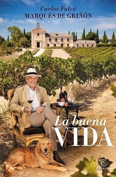 BUENA VIDA, LA | 9788467048742 | FALCÓ, CARLOS | Llibreria Aqualata | Comprar llibres en català i castellà online | Comprar llibres Igualada