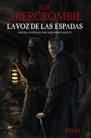 VOZ DE LAS ESPADAS, LA  [EDICIÓN ILUSTRADA] | 9788413625782 | ABERCROMBIE, JOE | Llibreria Aqualata | Comprar llibres en català i castellà online | Comprar llibres Igualada