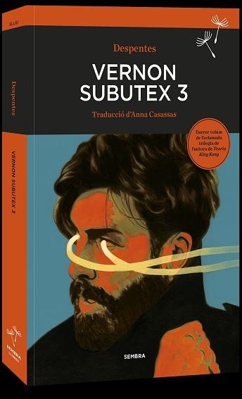 VERNON SUBUTEX 3 | 9788416698714 | DESPENTES, VIRGINIE | Llibreria Aqualata | Comprar llibres en català i castellà online | Comprar llibres Igualada