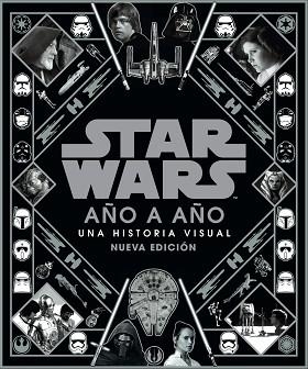 STAR WARS AÑO A AÑO (EDICIÓ 2021) | 9788413426099 | AA. VV. | Llibreria Aqualata | Comprar llibres en català i castellà online | Comprar llibres Igualada