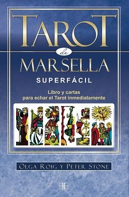 TAROT DE MARSELLA SUPERFÁCIL (PACK) | 9788415292807 | ROIG RIBAS, OLGA / STONE, PETER | Llibreria Aqualata | Comprar llibres en català i castellà online | Comprar llibres Igualada