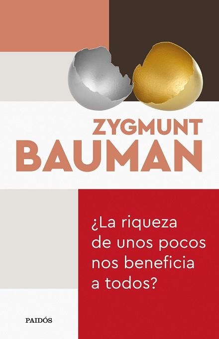 RIQUEZA DE UNOS POCOS NOS BENEFICIA A TODOS?, LA | 9788449338984 | BAUMAN, ZYGMUNT | Llibreria Aqualata | Comprar llibres en català i castellà online | Comprar llibres Igualada