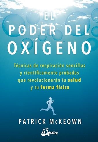 PODER DEL OXÍGENO, EL | 9788484457367 | MCKEOWN, PATRICK | Llibreria Aqualata | Comprar llibres en català i castellà online | Comprar llibres Igualada