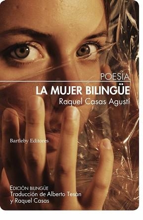 MUJER BILINGÜE, LA | 9788412412925 | CASAS AGUSTÍ, RAQUEL | Llibreria Aqualata | Comprar llibres en català i castellà online | Comprar llibres Igualada