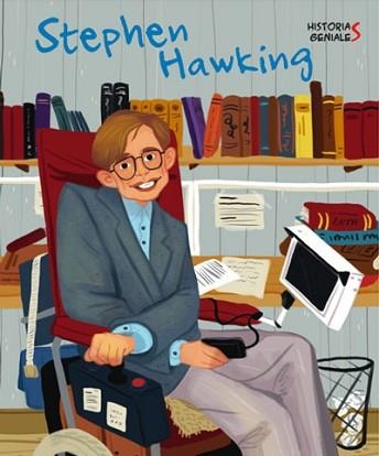 STEPHEN HAWKING. HISTORIES GENIALS (VVKIDS) | 9788468263076 | J. KENT | Llibreria Aqualata | Comprar llibres en català i castellà online | Comprar llibres Igualada