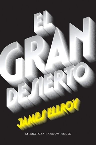 GRAN DESIERTO, EL (CUARTETO DE LOS ÁNGELES 2) | 9788439732518 | ELLROY, JAMES | Llibreria Aqualata | Comprar llibres en català i castellà online | Comprar llibres Igualada