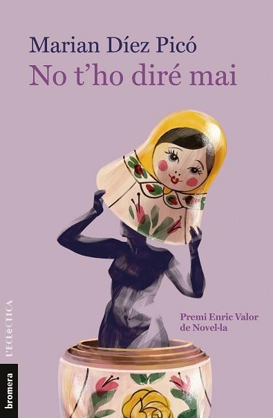 NO T'HO DIRÉ MAI | 9788413582054 | DÍEZ PICÓ, MARIAN | Llibreria Aqualata | Comprar libros en catalán y castellano online | Comprar libros Igualada