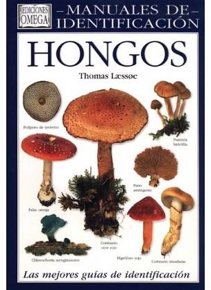 HONGOS. MANUAL DE IDENTIFICACION | 9788428211505 | LAESSOE, T. | Llibreria Aqualata | Comprar llibres en català i castellà online | Comprar llibres Igualada