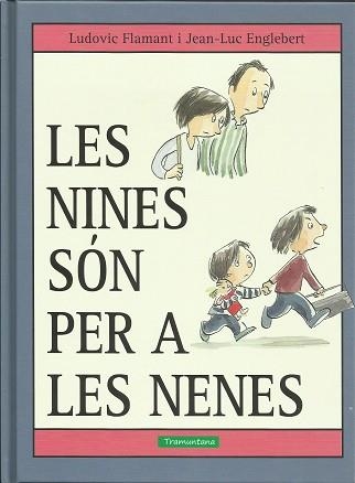 NINES SÓN PER A LES NENES, LES | 9788416578573 | FLAMANT, LUDOVIC | Llibreria Aqualata | Comprar llibres en català i castellà online | Comprar llibres Igualada