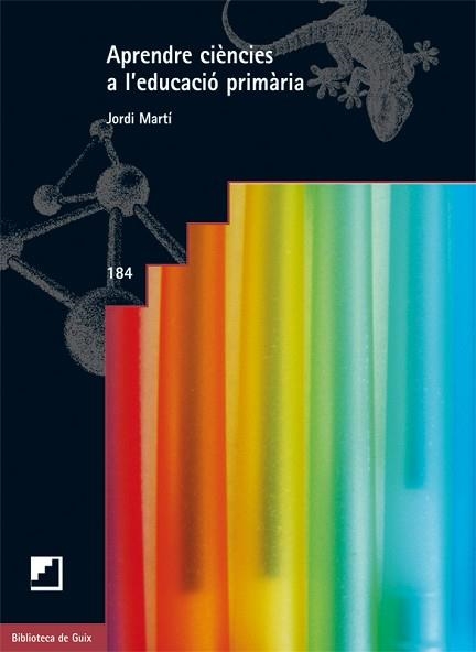 APRENDRE CIÈNCIES A L'EDUCACIÓ PRIMÀRIA | 9788499804156 | MARTÍ FEIXAS, JORDI | Llibreria Aqualata | Comprar llibres en català i castellà online | Comprar llibres Igualada