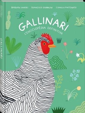 GALLINARI | 9788418762086 | SANDRI, BARBARA / GIUBBILINI, FRANCESCO | Llibreria Aqualata | Comprar llibres en català i castellà online | Comprar llibres Igualada