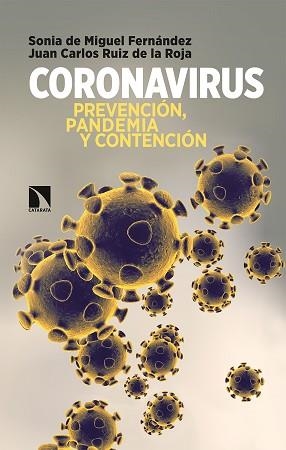 CORONAVIRUS | 9788490979907 | DE MIGUEL FERNÁNDEZ, SONIA / RUIZ DE LA ROJA, JUAN CARLOS | Llibreria Aqualata | Comprar llibres en català i castellà online | Comprar llibres Igualada