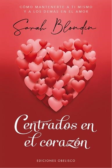 CENTRADOS EN EL CORAZÓN | 9788491118091 | BLONDIN, SARAH | Llibreria Aqualata | Comprar llibres en català i castellà online | Comprar llibres Igualada