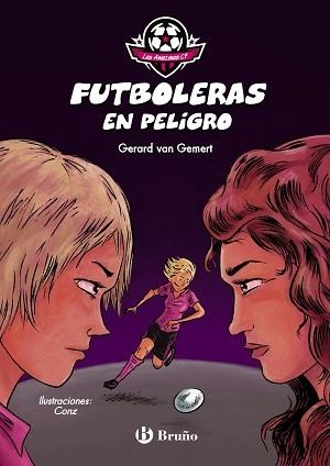 AMAZONAS CF, LAS. FUTBOLERAS EN PELIGRO | 9788469628317 | VAN GEMERT, GERARD | Llibreria Aqualata | Comprar llibres en català i castellà online | Comprar llibres Igualada