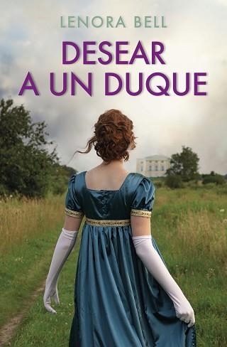 DESEAR A UN DUQUE | 9788467064803 | BELL, LENORA | Llibreria Aqualata | Comprar llibres en català i castellà online | Comprar llibres Igualada