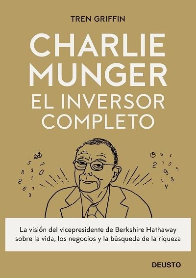 CHARLIE MUNGER: EL INVERSOR COMPLETO | 9788423433247 | GRIFFIN, TREN | Llibreria Aqualata | Comprar llibres en català i castellà online | Comprar llibres Igualada