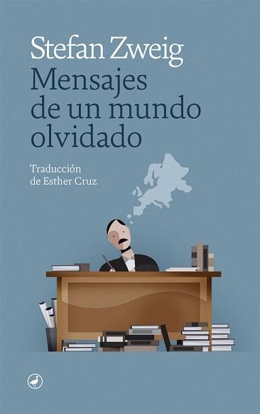 MENSAJES DE UN MUNDO OLVIDADO | 9788418059896 | ZWEIG, STEFAN | Llibreria Aqualata | Comprar llibres en català i castellà online | Comprar llibres Igualada